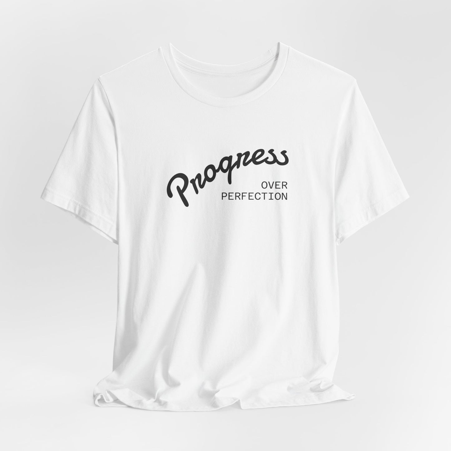 Progress Over Perfection Tee — "It's a New Day" Motivational Shirt