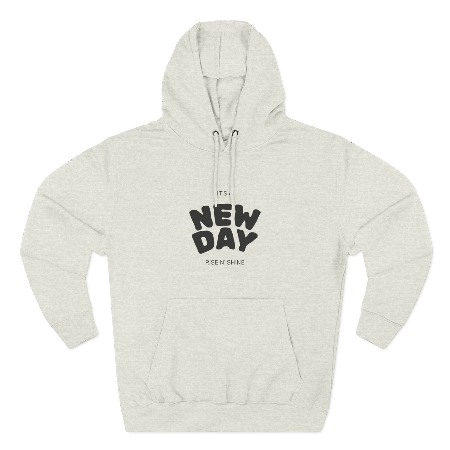 New Day Hoodie - Inspiring 'New Day' Graphic Fleece Pullover