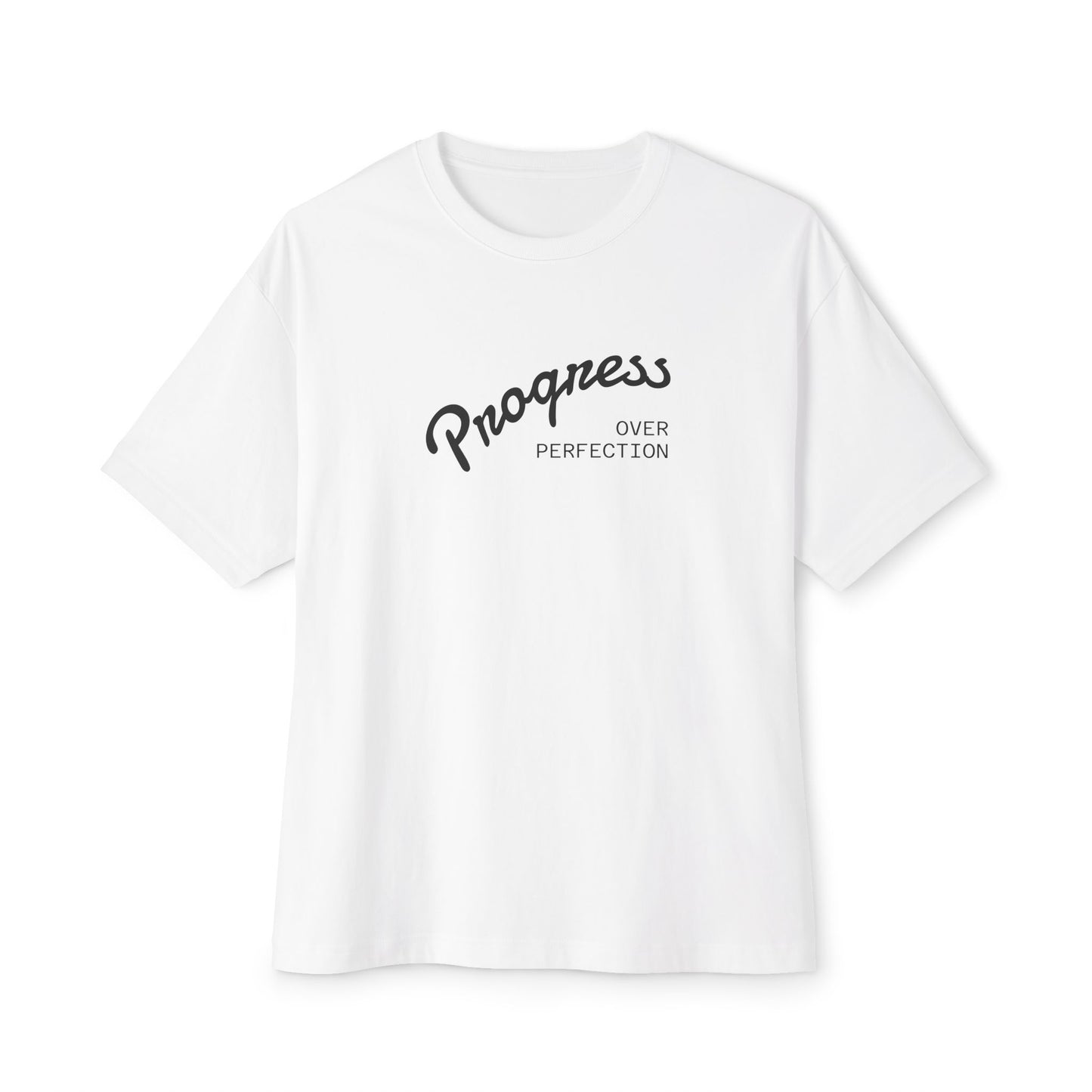 Progress Over Perfection Boxy Tee — Inspirational Oversized T‑Shirt