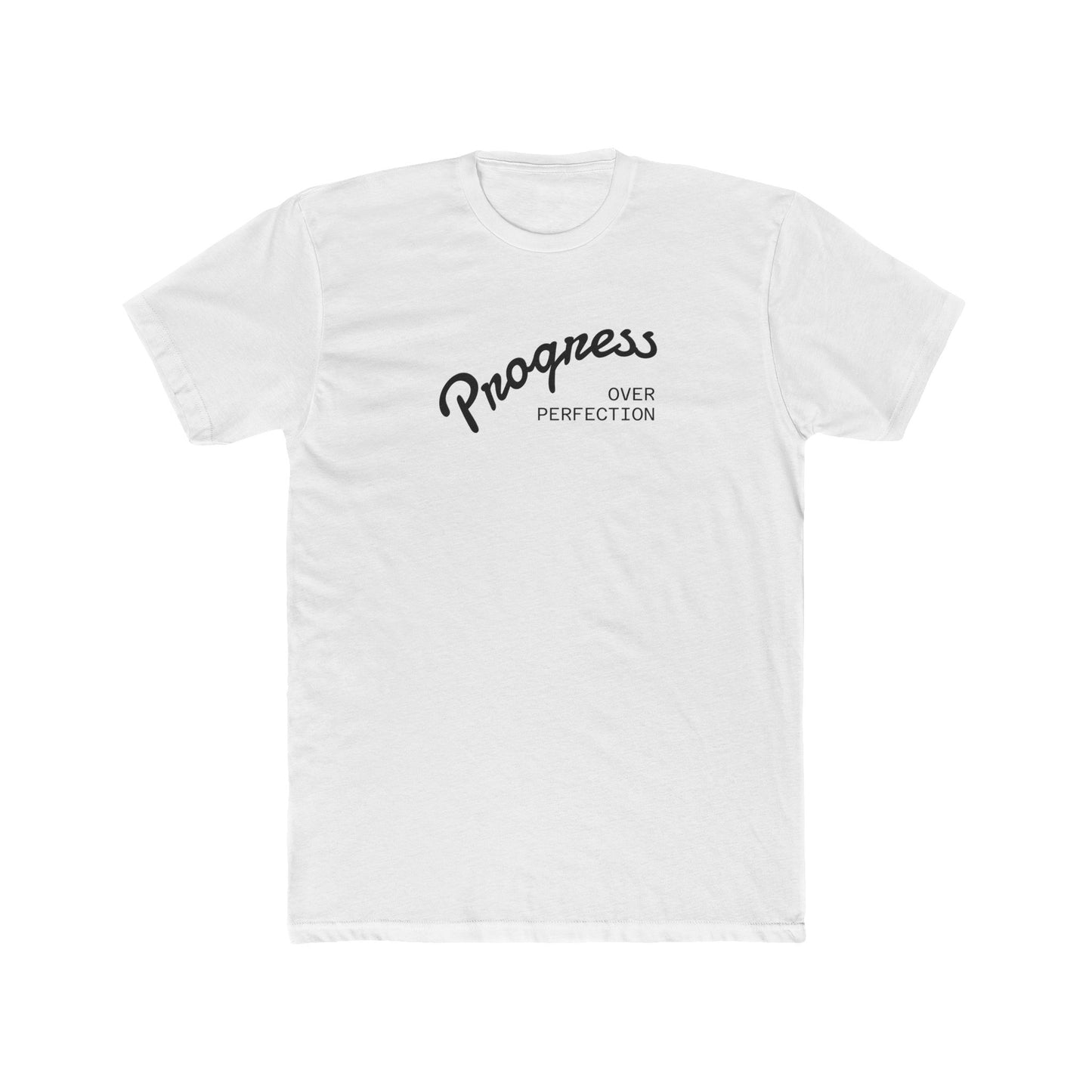 Progress Over Perfection Tee — "New Day" Inspirational Cotton T-Shirt