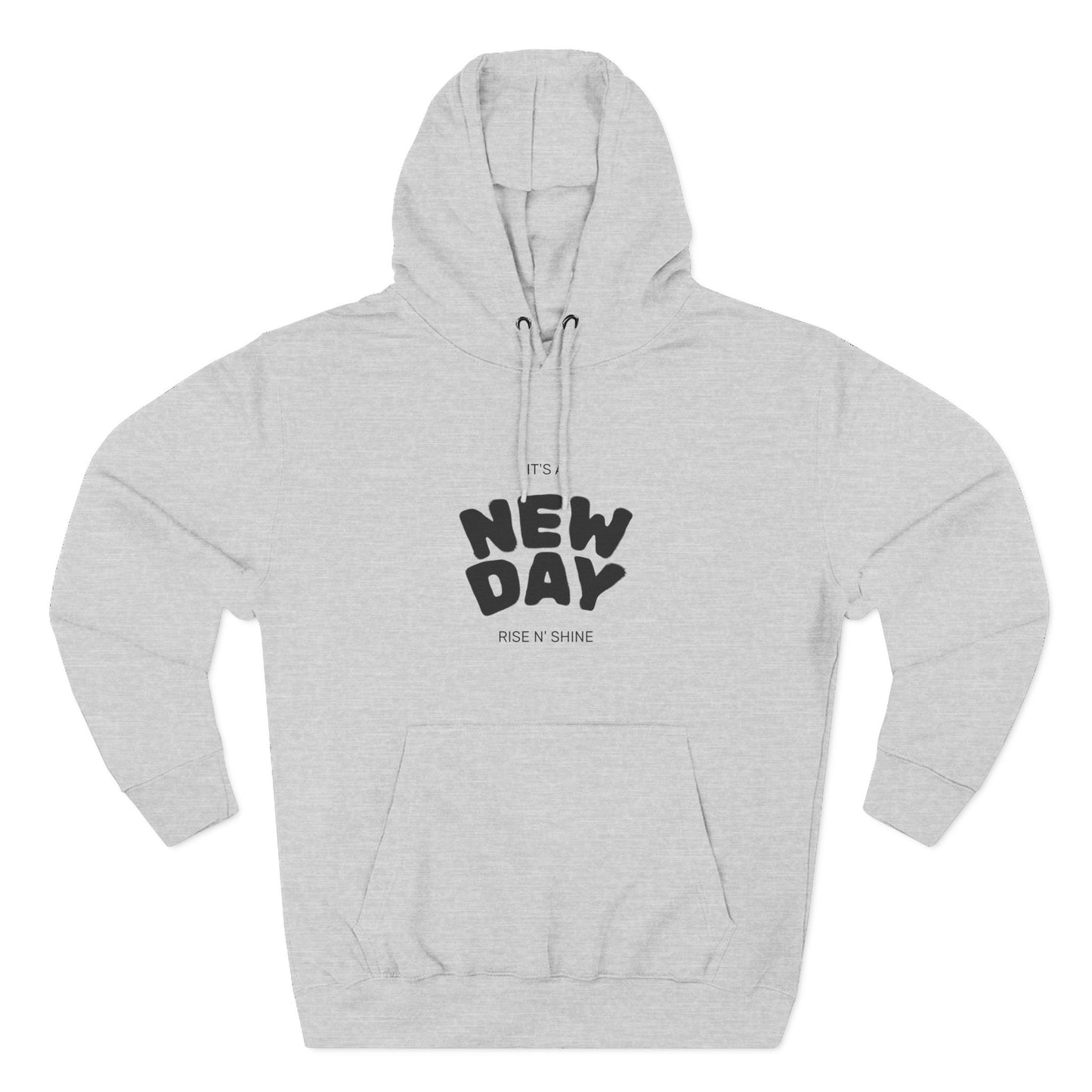 New Day Hoodie - Inspiring 'New Day' Graphic Fleece Pullover
